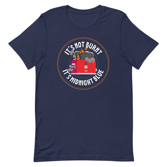 Funny it's not burnt food t-shirt in blue